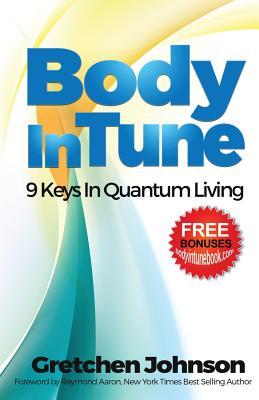 Vorderes Coverbild Body in Tune: 9 Keys In Quantum Living