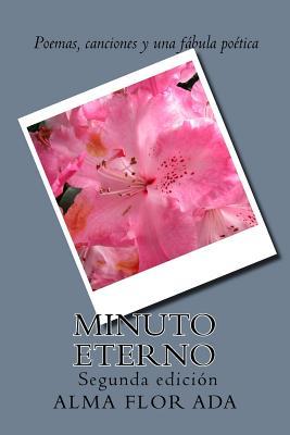 Vorderes Coverbild Minuto eterno.: Poemas, canciones y una fabula poetica. Segunda edicion.