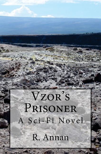 Vorderes Coverbild Vzor's Prisoner: A Sc-fi Novel