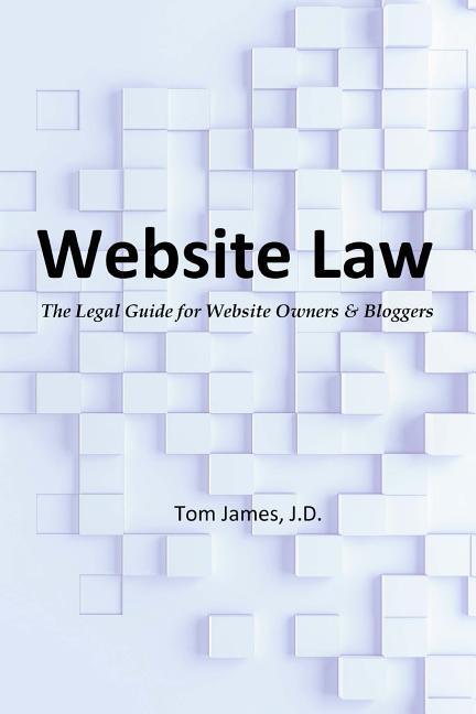 Vorderes Coverbild Website Law: the legal guide for website owners and bloggers