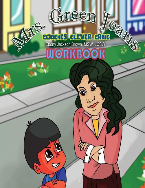 Vorderes Coverbild Mrs. GreenJeans Coaches Clever Craig: An Adult-Guided Workbook
