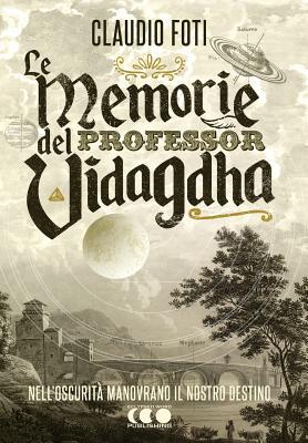 Vorderes Coverbild Le memorie del Professor Vidagdha