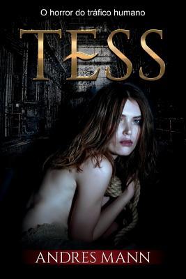 Vorderes Coverbild Tess: O Horror do Tráfico Humano