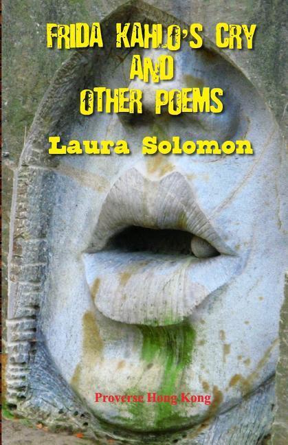 Vorderes Coverbild Frida Kahlo's Cry and other poems