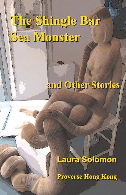 Vorderes Coverbild The Shingle Bar Sea Monster: and Other Stories