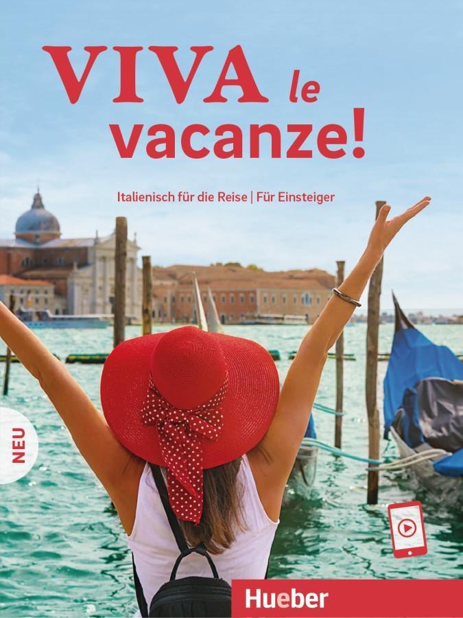 Vorderes Coverbild Viva le vacanze! Italienisch für die Reise - Für Einsteiger
