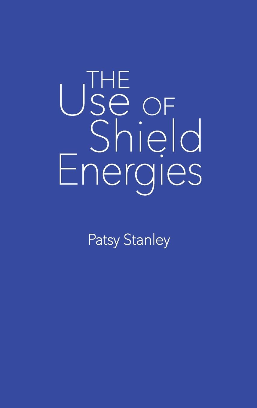 Vorderes Coverbild The Use of Shield Energies