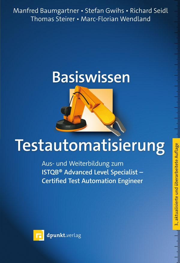 Vorderes Coverbild Basiswissen Testautomatisierung