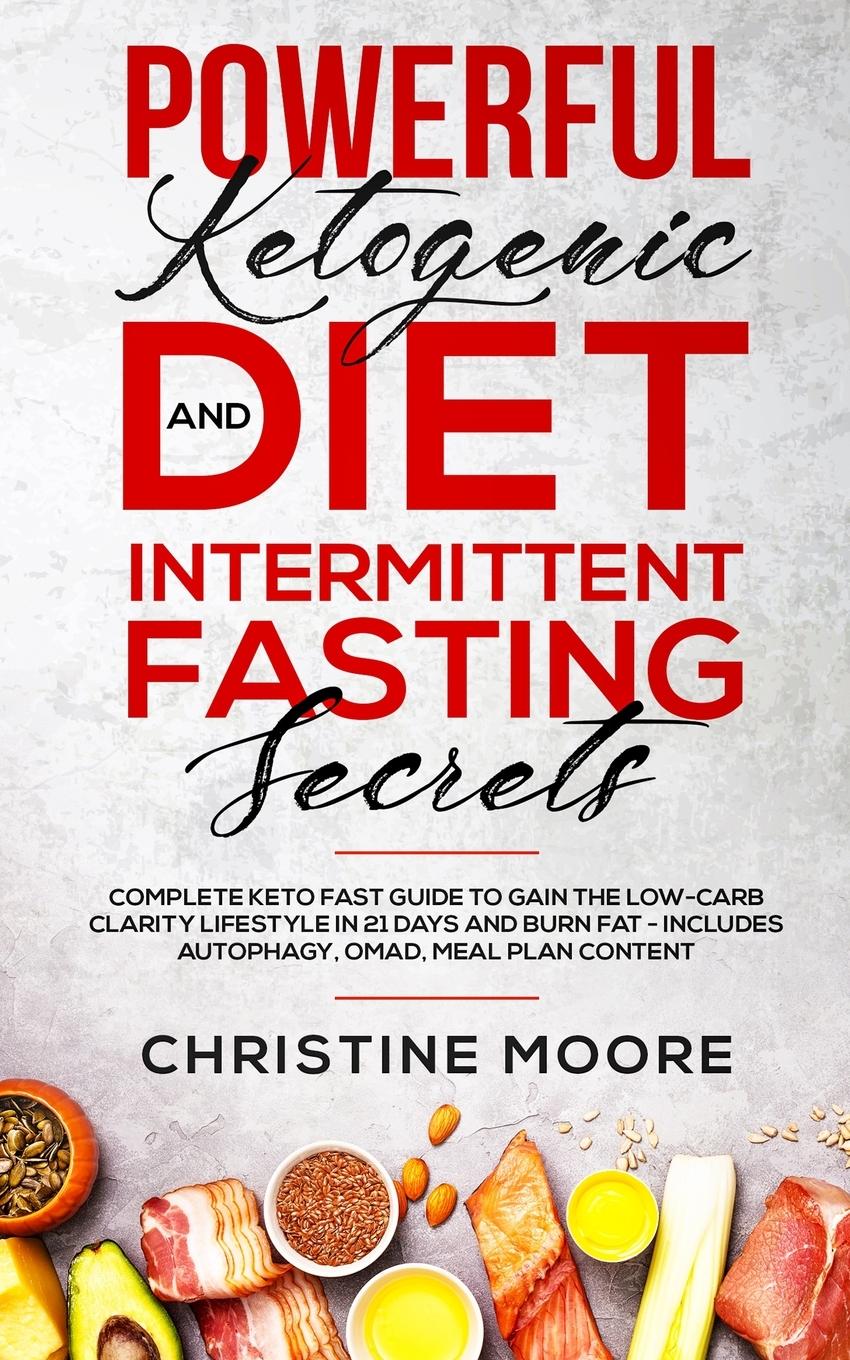 Vorderes Coverbild Powerful Ketogenic Diet and Intermittent Fasting Secrets