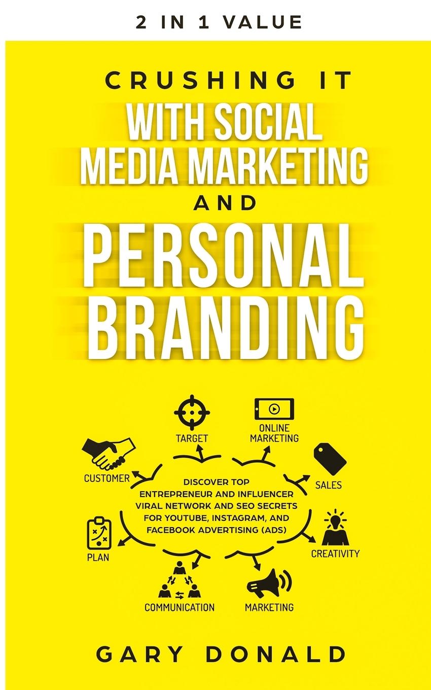 Vorderes Coverbild Crushing It with Social Media Marketing and Personal Branding