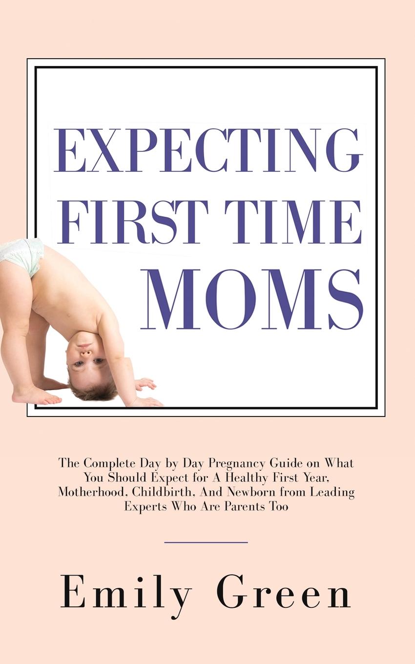 Vorderes Coverbild Expecting First Time Moms