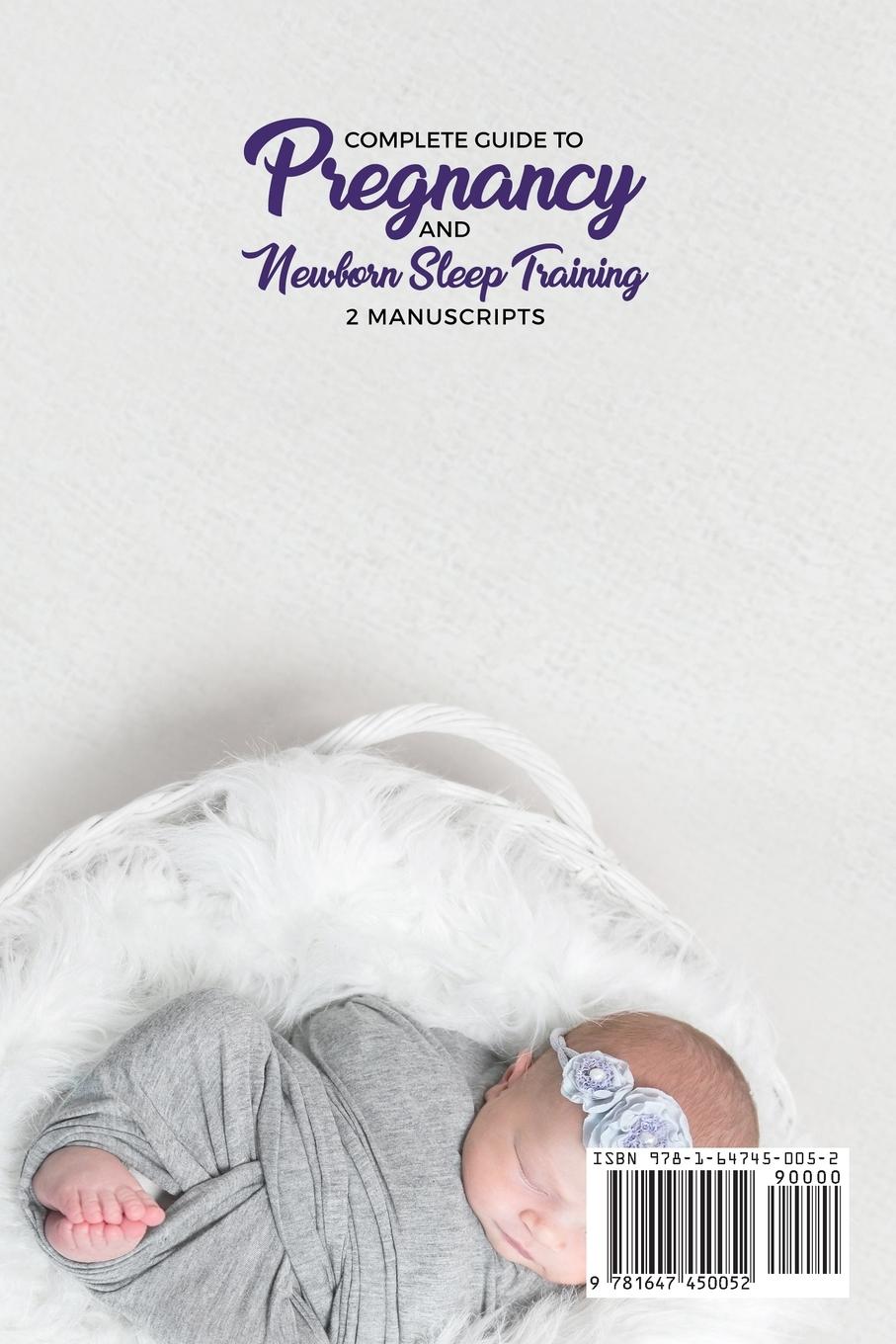 Rückseitencover Complete Guide to Pregnancy and Newborn Sleep Training