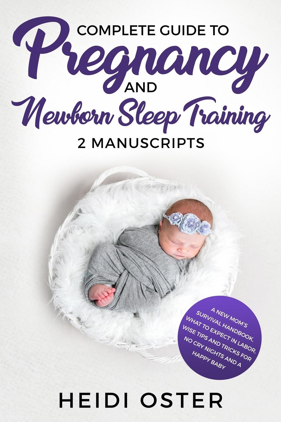 Vorderes Coverbild Complete Guide to Pregnancy and Newborn Sleep Training