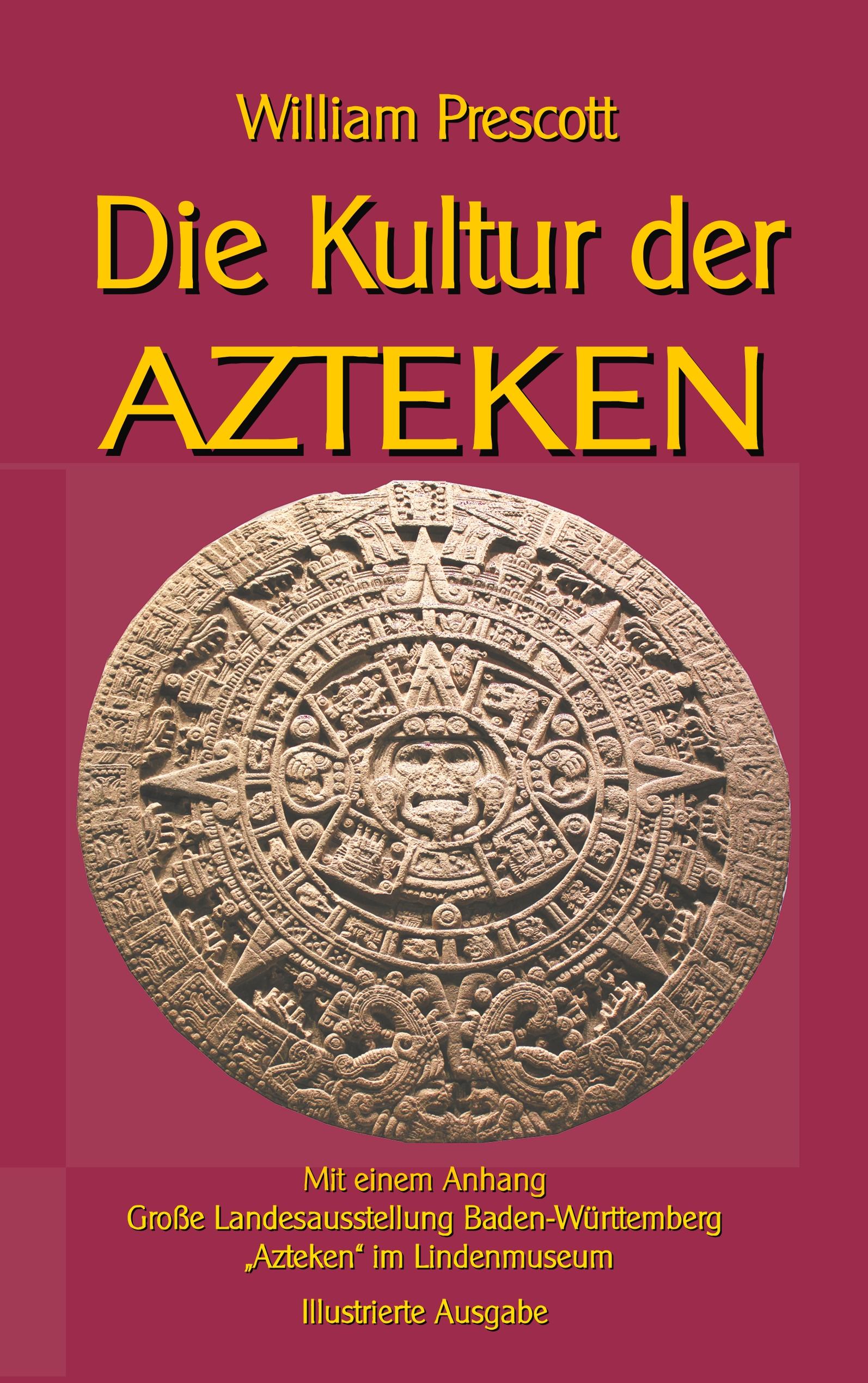 Vorderes Coverbild Die Kultur der Azteken
