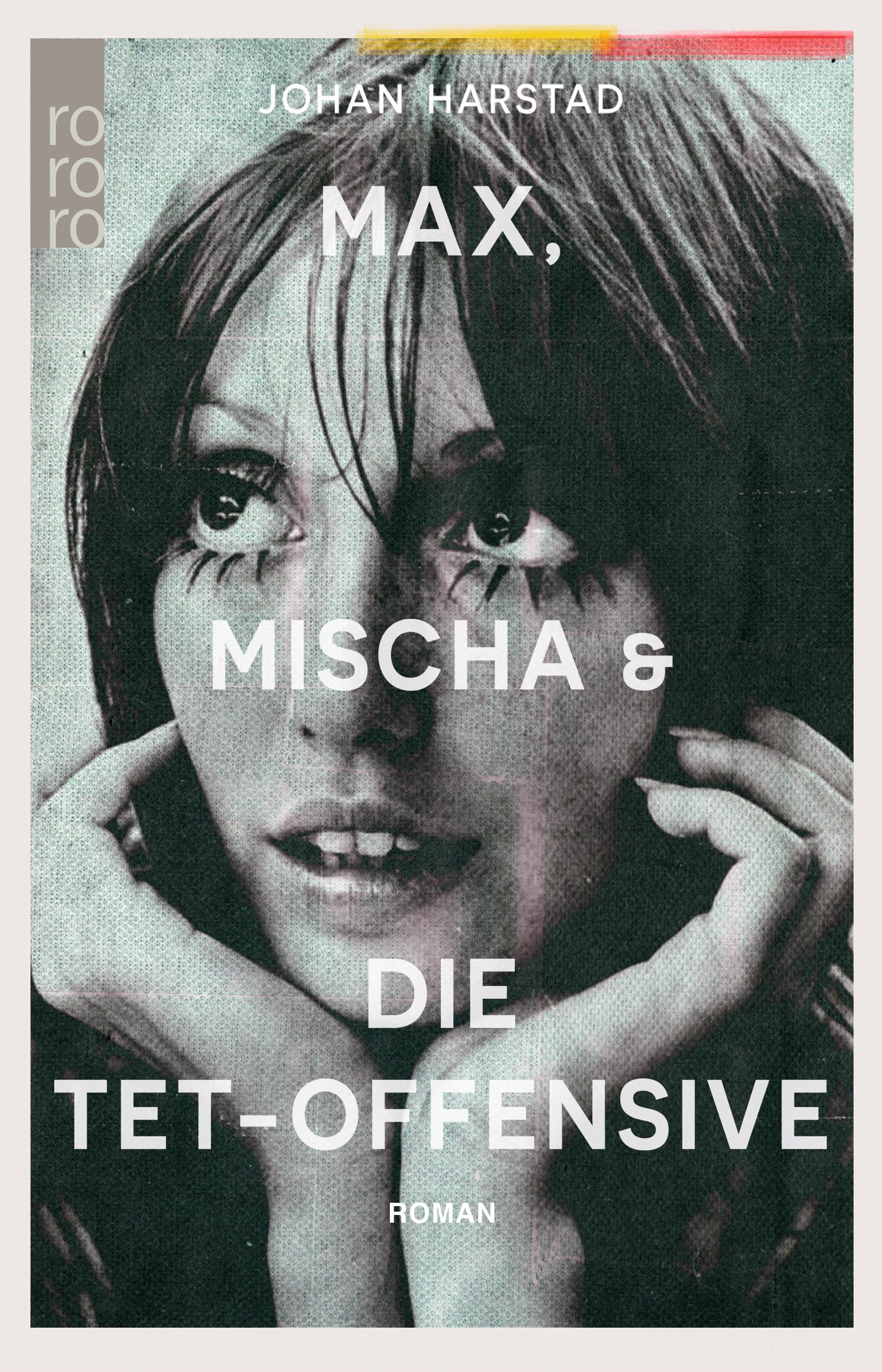 Vorderes Coverbild Max, Mischa und die Tet-Offensive