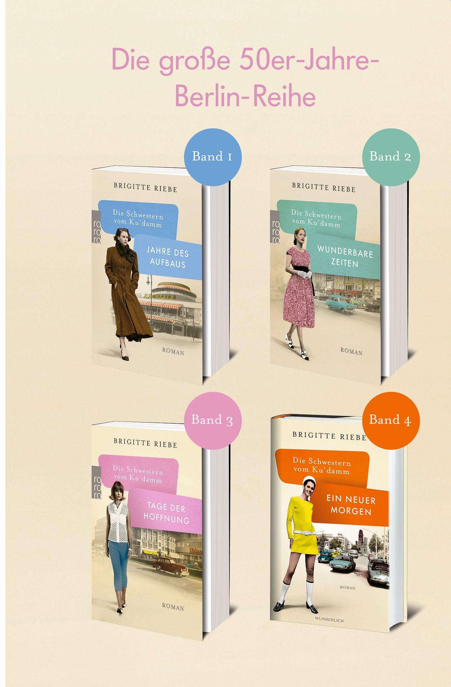 Beispielinhalt (Bild) Die Schwestern vom Ku'damm: Wunderbare Zeiten