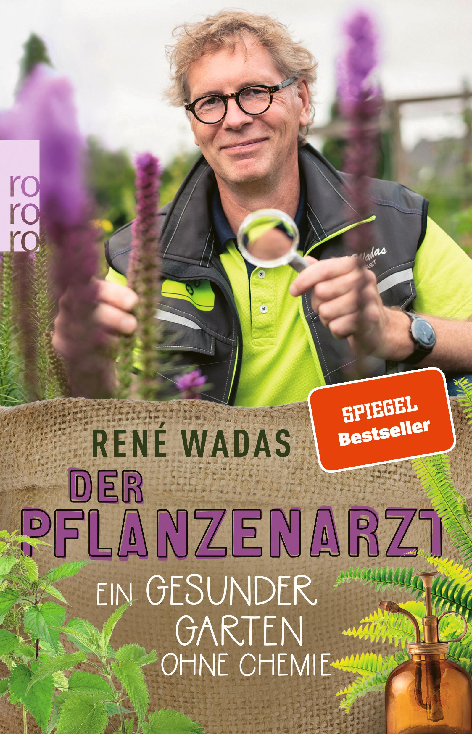 Vorderes Coverbild Der Pflanzenarzt: Ein gesunder Garten ohne Chemie