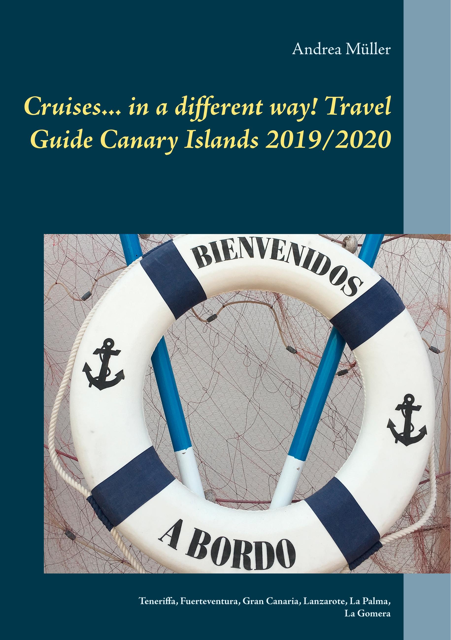 Vorderes Coverbild Cruises... in a different way! Travel Guide Canary Islands 2019/2020