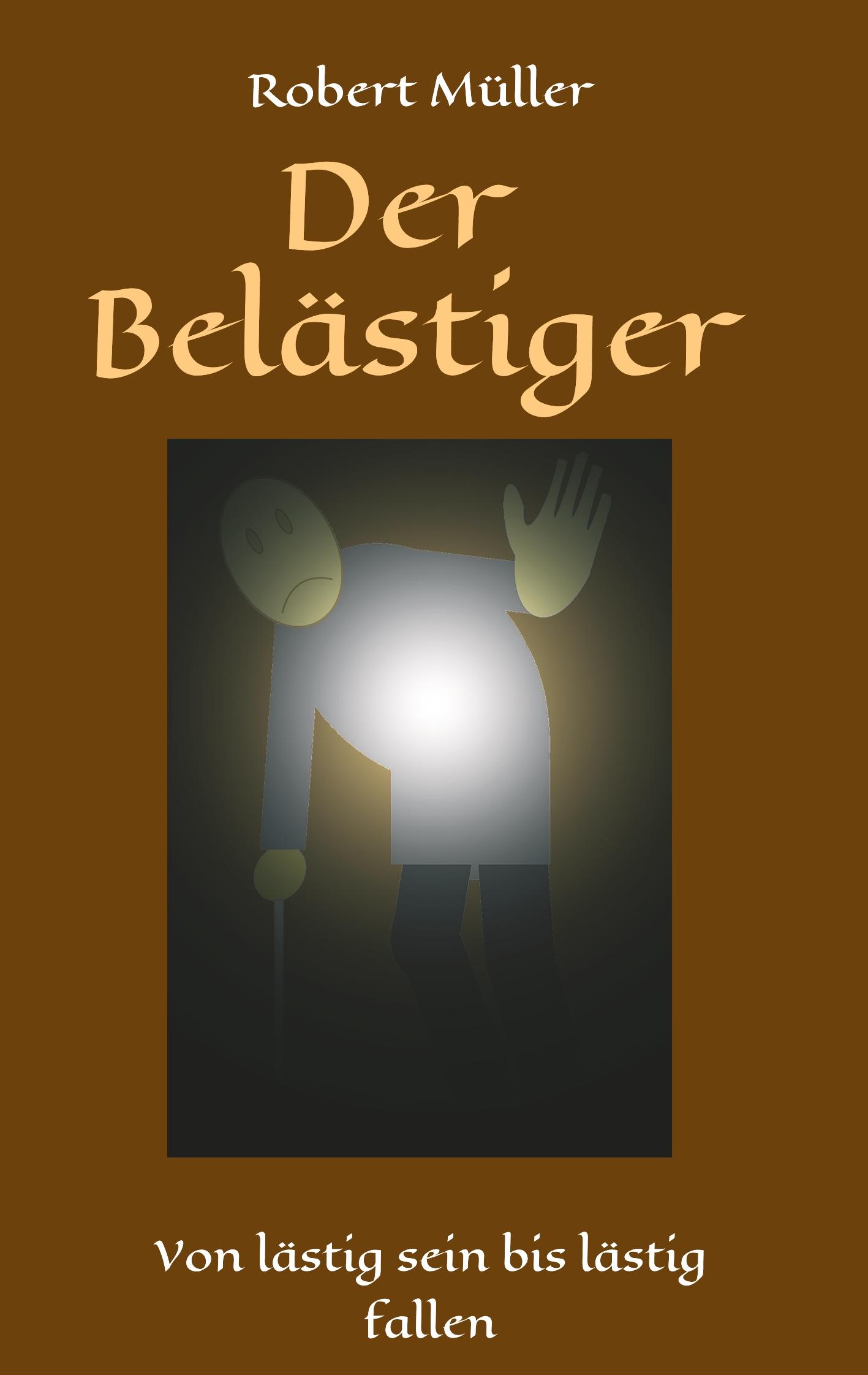 Vorderes Coverbild Der Belästiger
