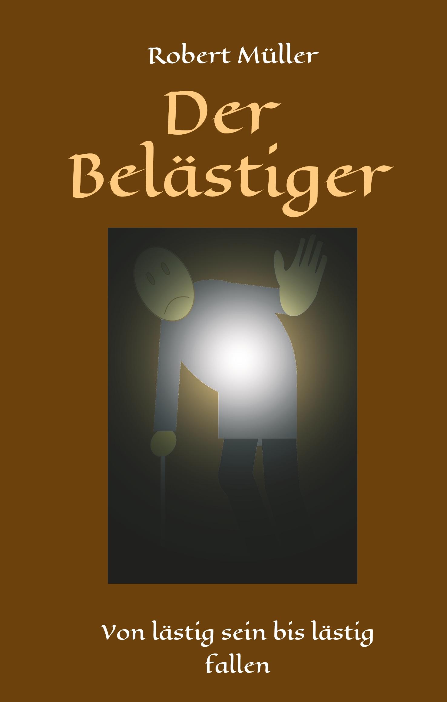 Vorderes Coverbild Der Belästiger