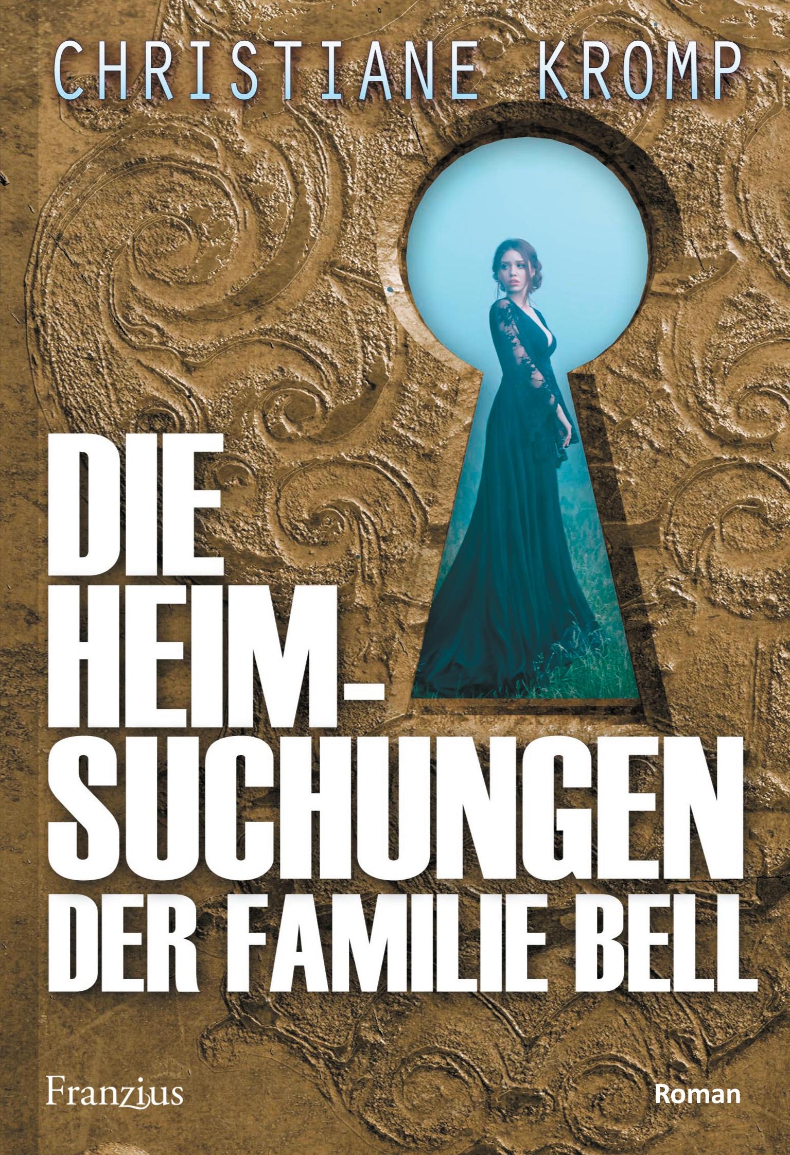 Vorderes Coverbild Die Heimsuchungen der Familie Bell