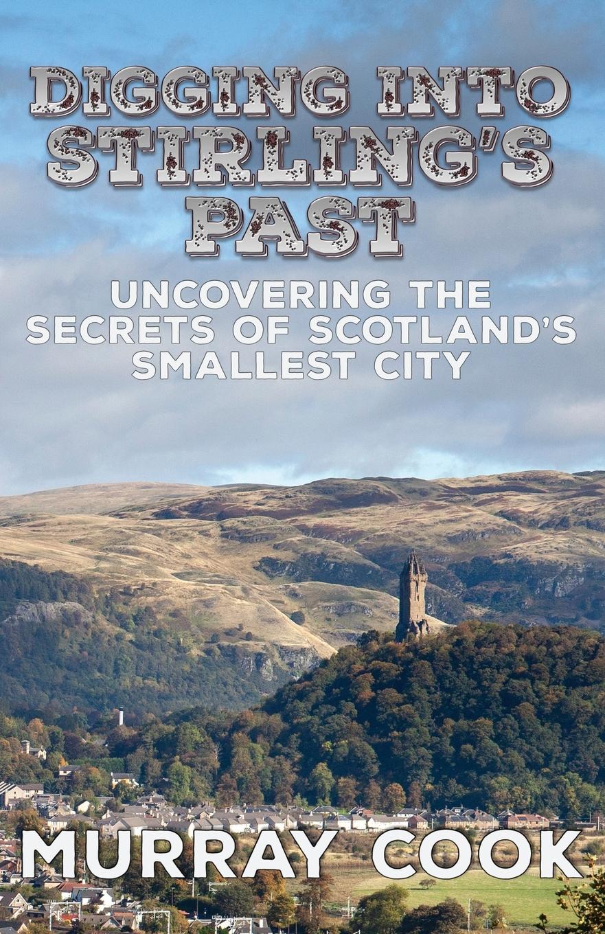 Vorderes Coverbild Digging into Stirling's Past