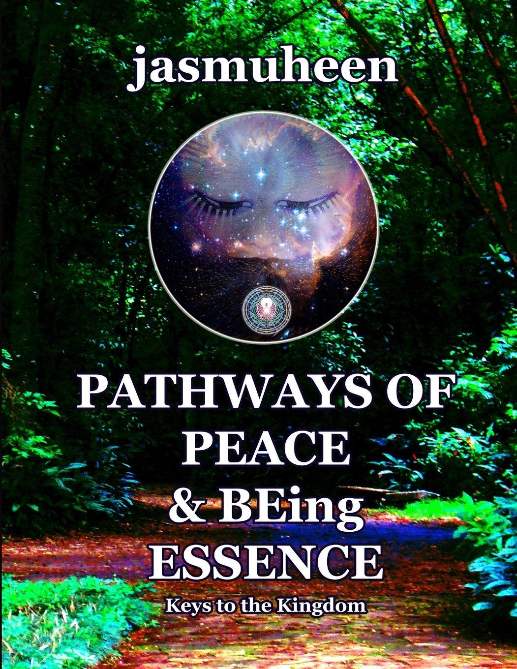 Vorderes Coverbild Pathways of Peace and Being Essence