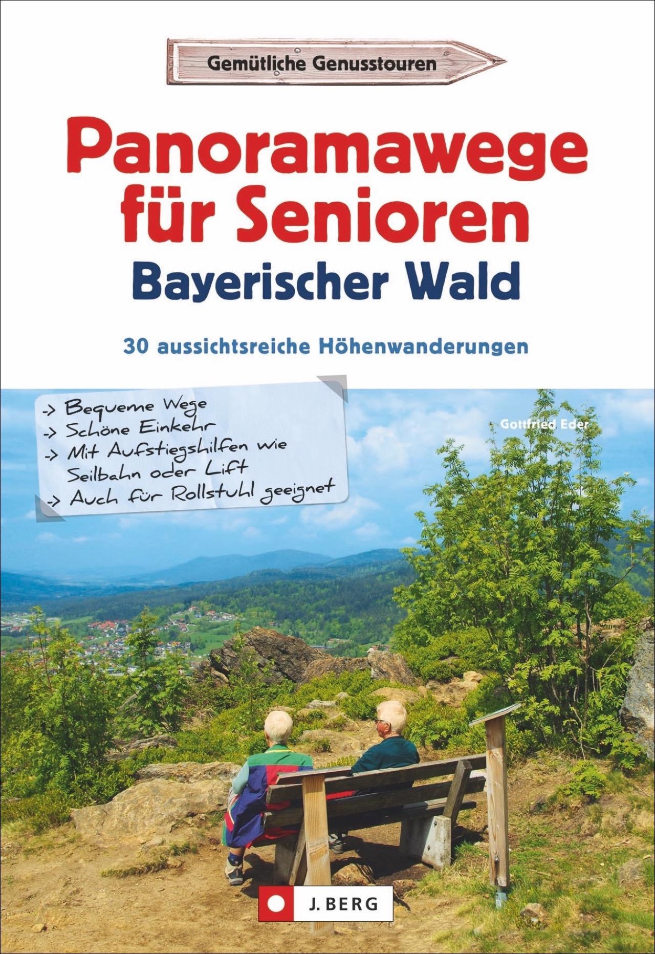 Vorderes Coverbild Panoramawege für Senioren Bayerischer Wald