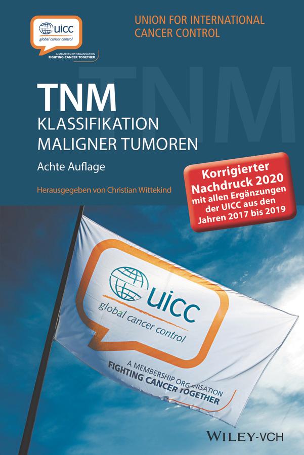 Vorderes Coverbild TNM Klassifikation maligner Tumoren
