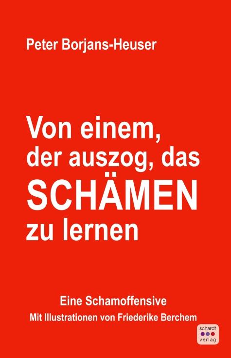 Vorderes Coverbild Von einem, der auszog, das Schämen zu lernen