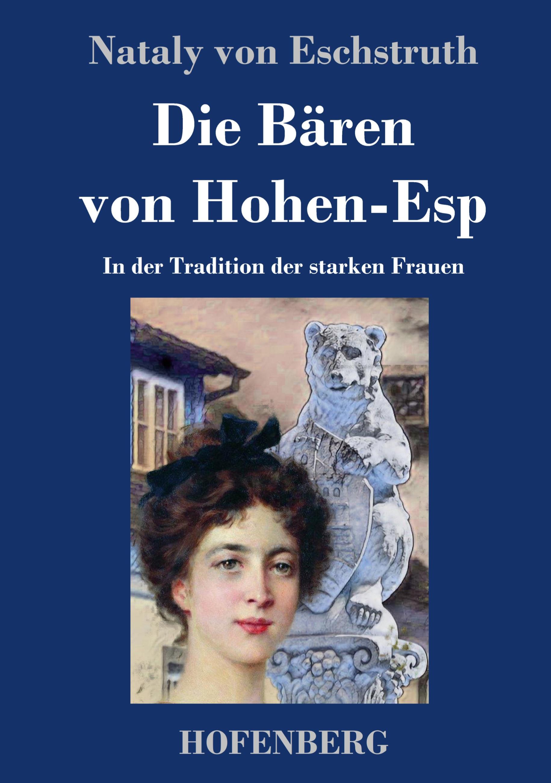 Vorderes Coverbild Die Bären von Hohen-Esp
