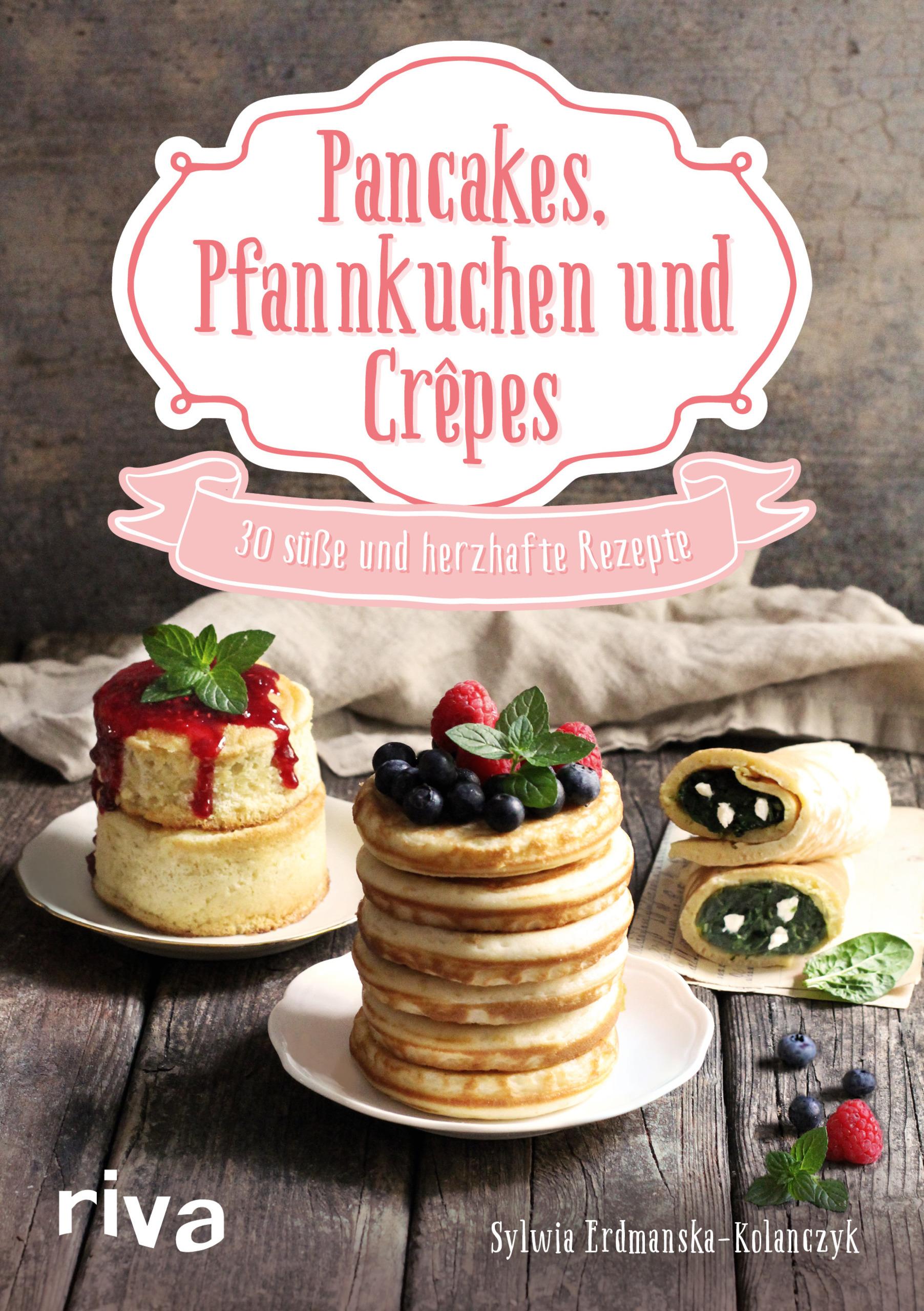 Vorderes Coverbild Pancakes, Pfannkuchen und Crêpes