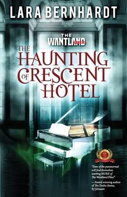 Vorderes Coverbild The Haunting of Crescent Hotel