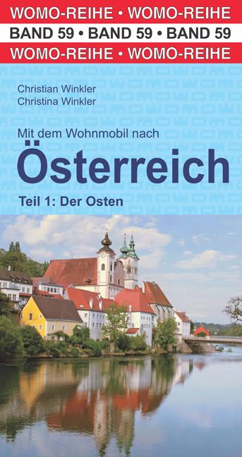 Vorderes Coverbild Mit dem Wohnmobil nach Österreich.Teil 1: Der Osten