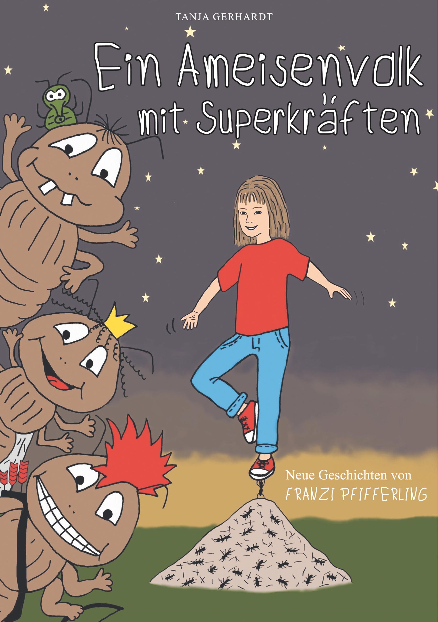 Vorderes Coverbild Ein Ameisenvolk mit Superkräften