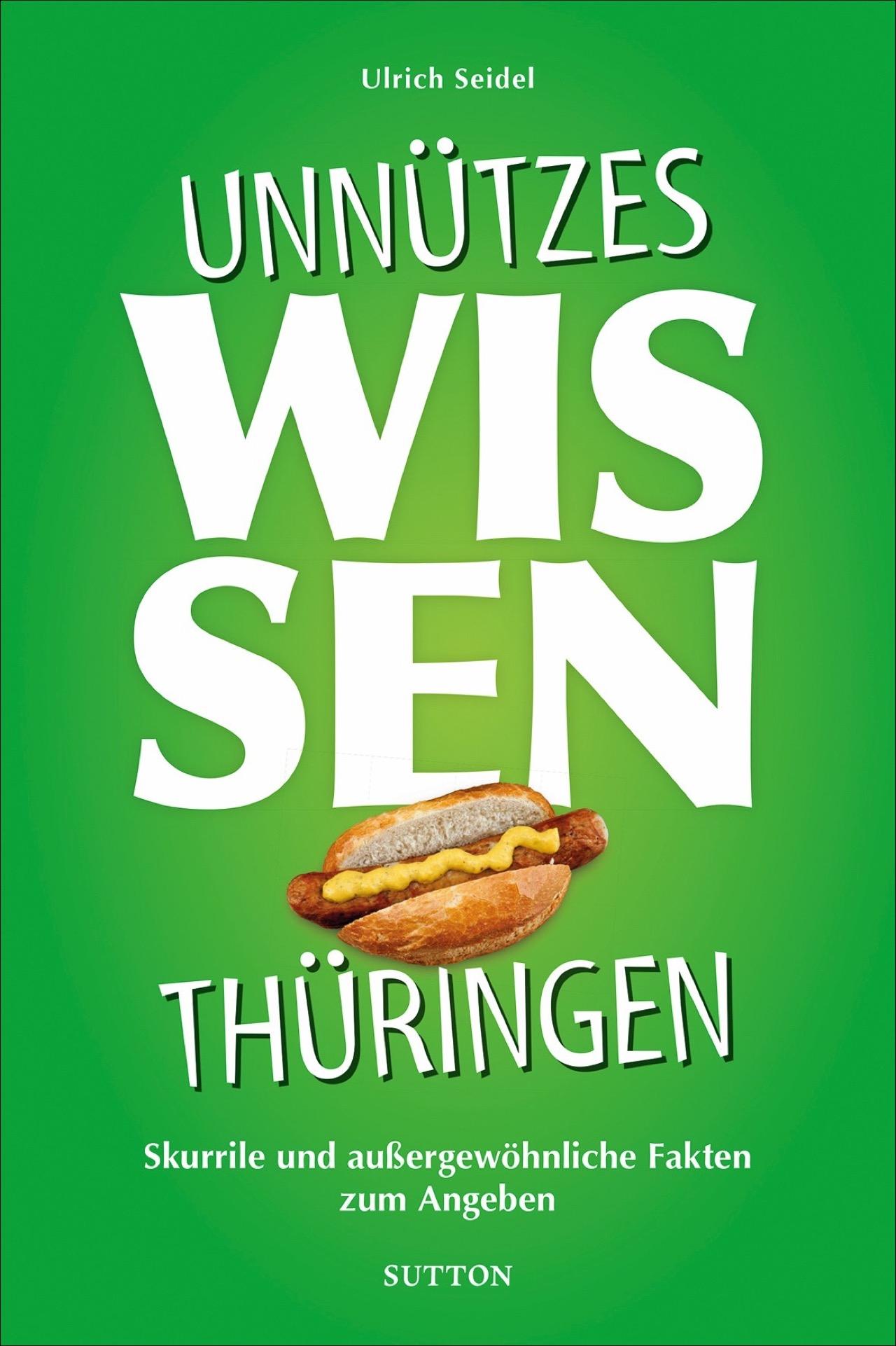 Vorderes Coverbild Unnützes Wissen Thüringen