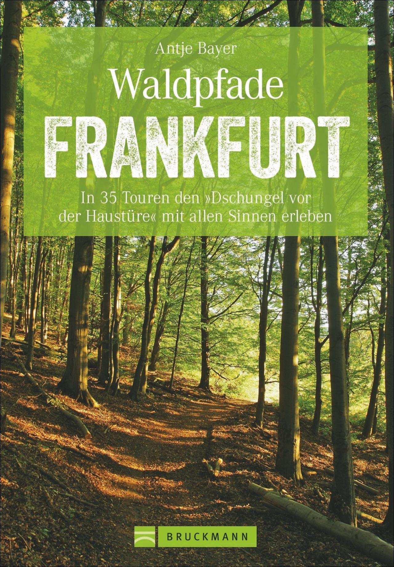 Vorderes Coverbild Waldpfade Frankfurt
