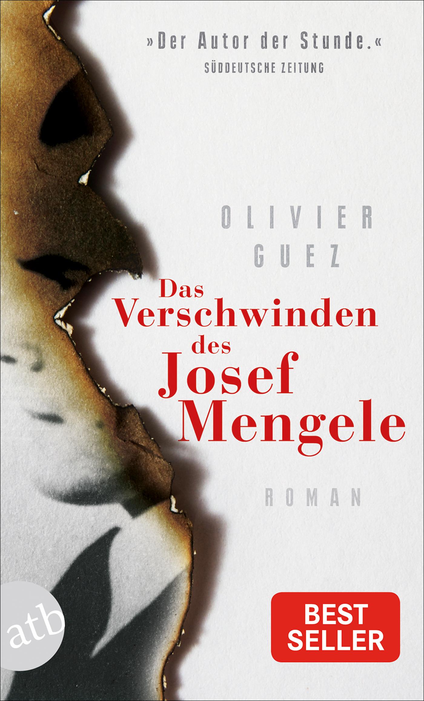 Vorderes Coverbild Das Verschwinden des Josef Mengele
