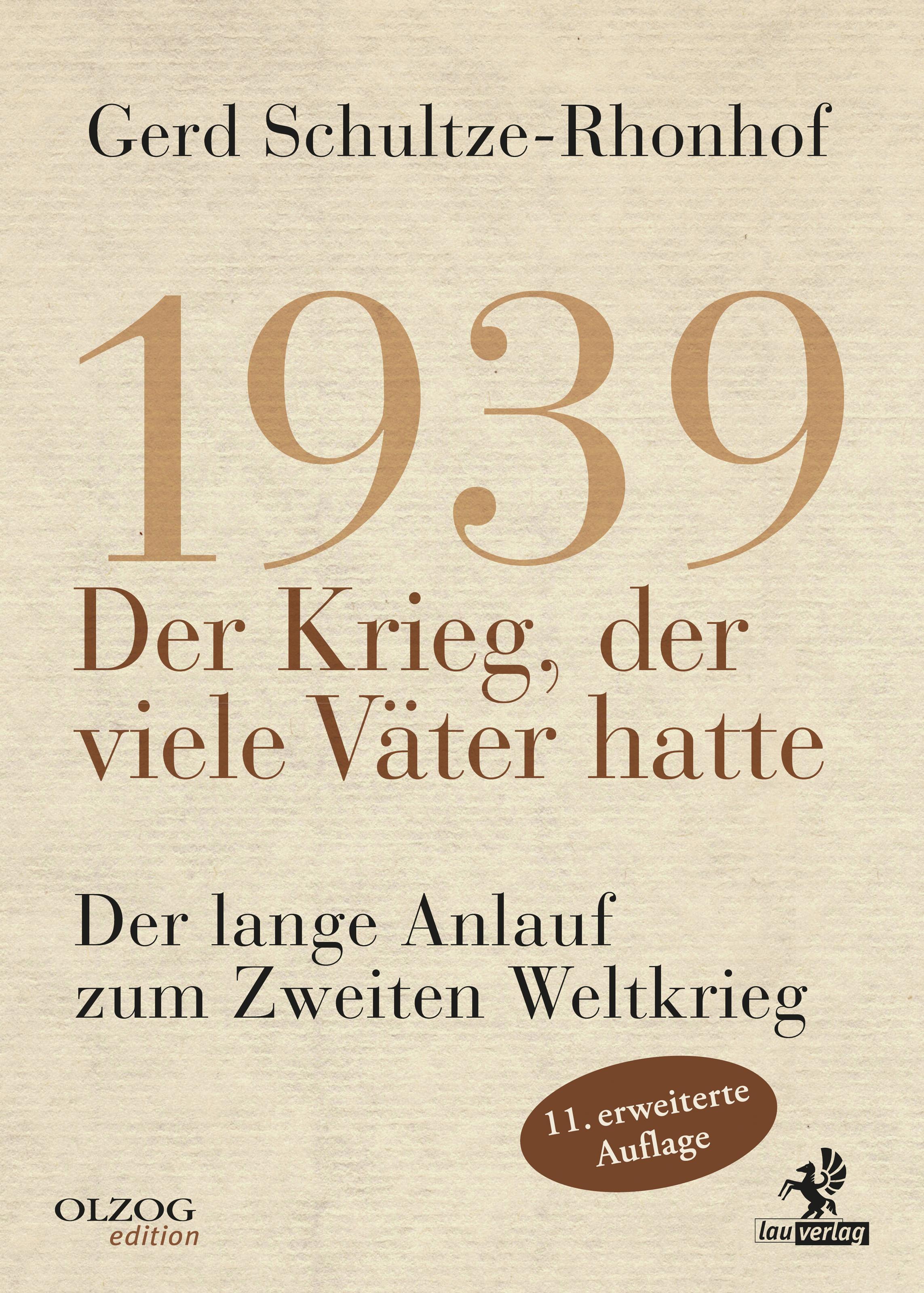 Vorderes Coverbild 1939 - Der Krieg, der viele Väter hatte
