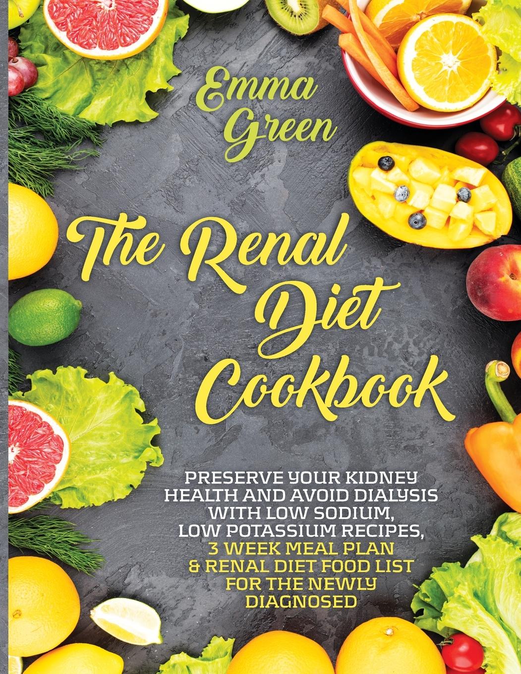Vorderes Coverbild The Renal Diet Cookbook