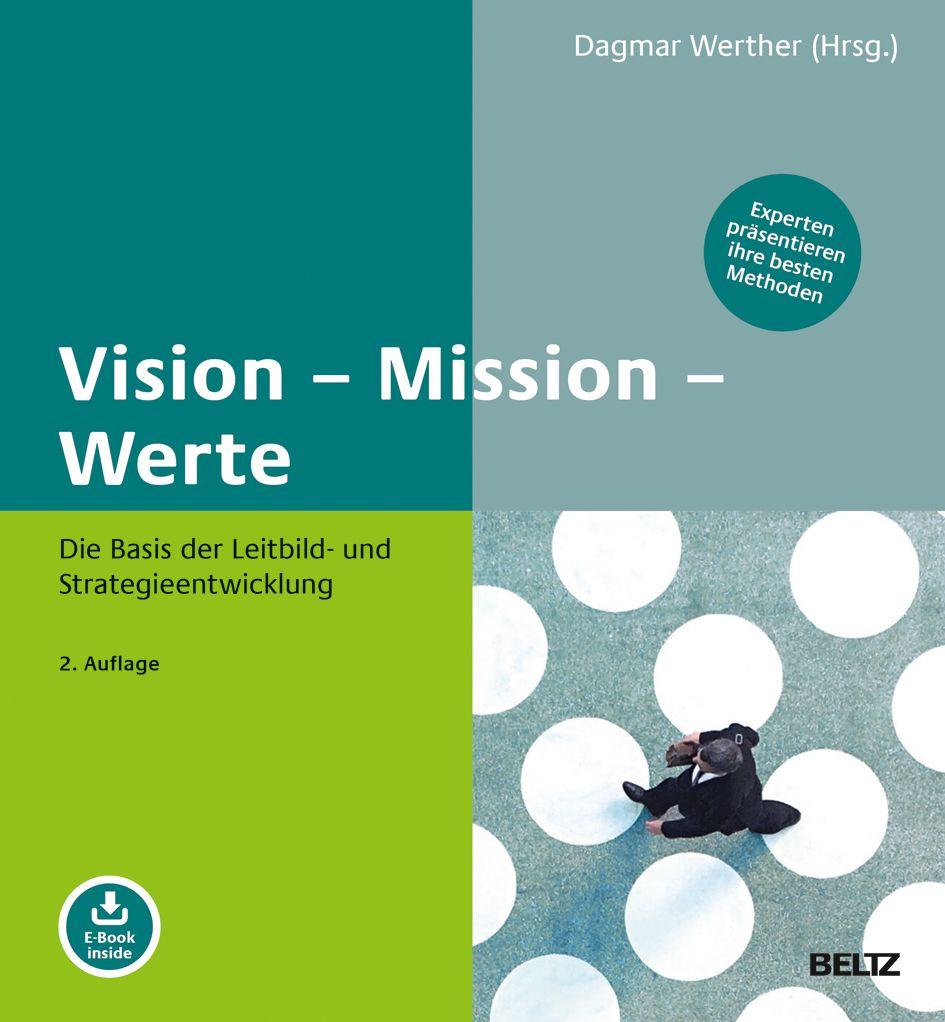 Vorderes Coverbild Vision - Mission - Werte