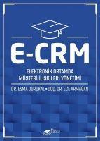 Vorderes Coverbild E-CRM Elektronik Ortamda Müsteri Iliskileri Yönetimi