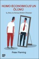 Vorderes Coverbild Homo Economicusun Ölümü Is, Borc Ve Sonsuz Birikim Efsanesi
