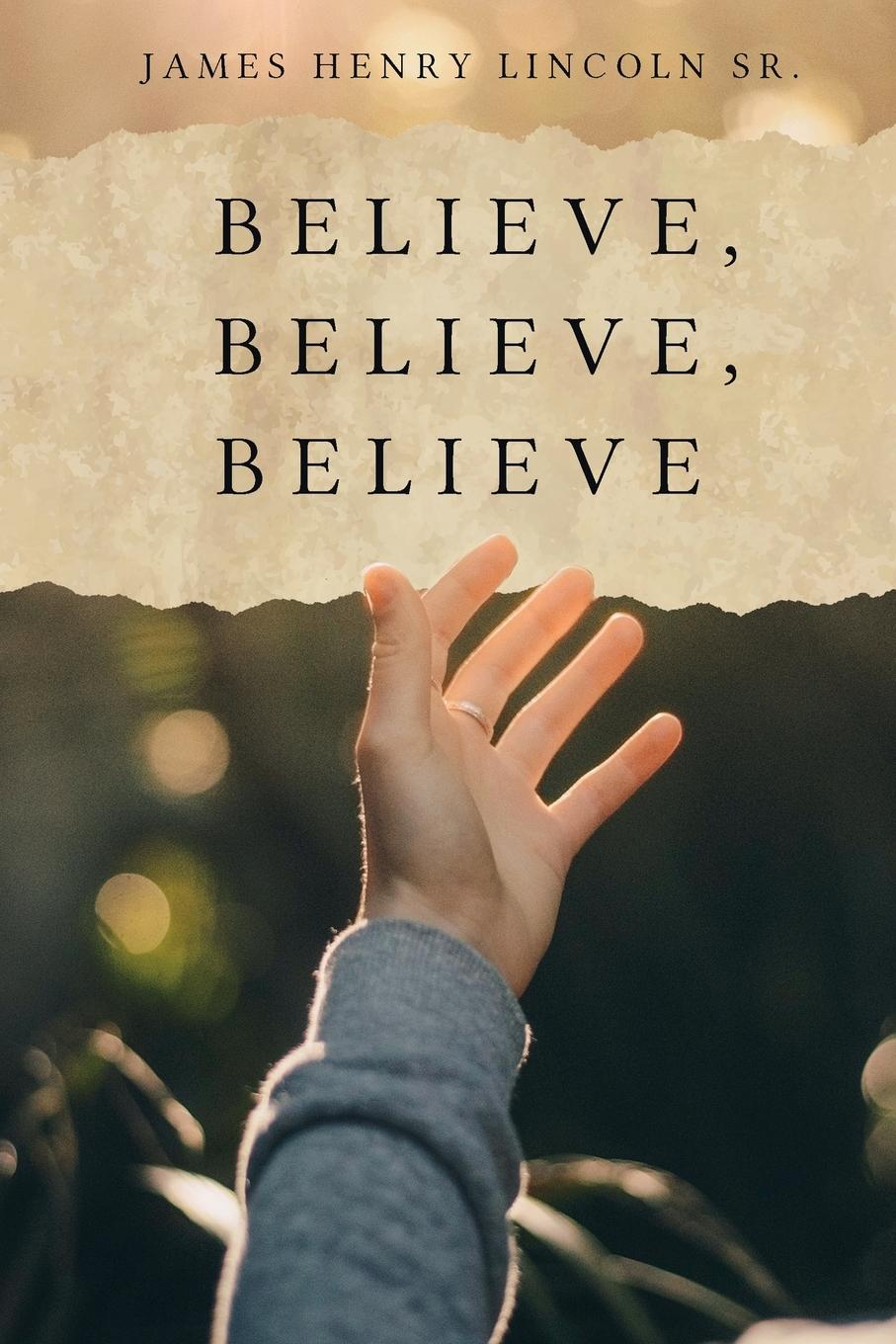 Vorderes Coverbild Believe, Believe, Believe