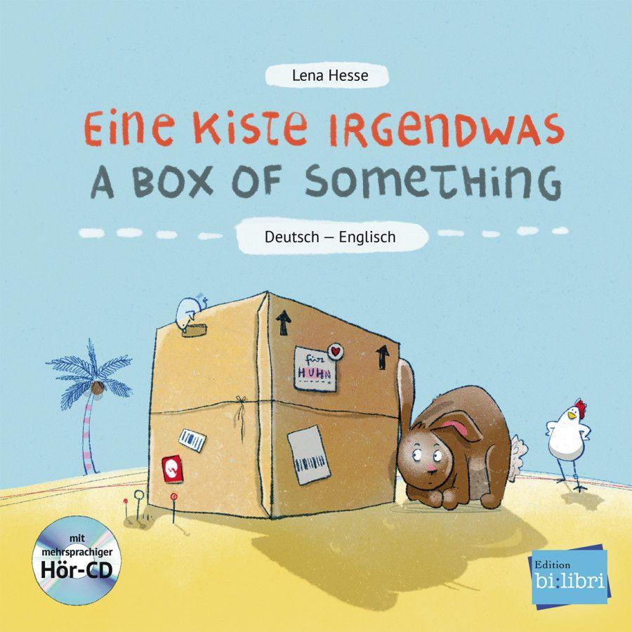 Vorderes Coverbild Eine Kiste Irgendwas. Kinderbuch Deutsch-Englisch mit Audio-CD
