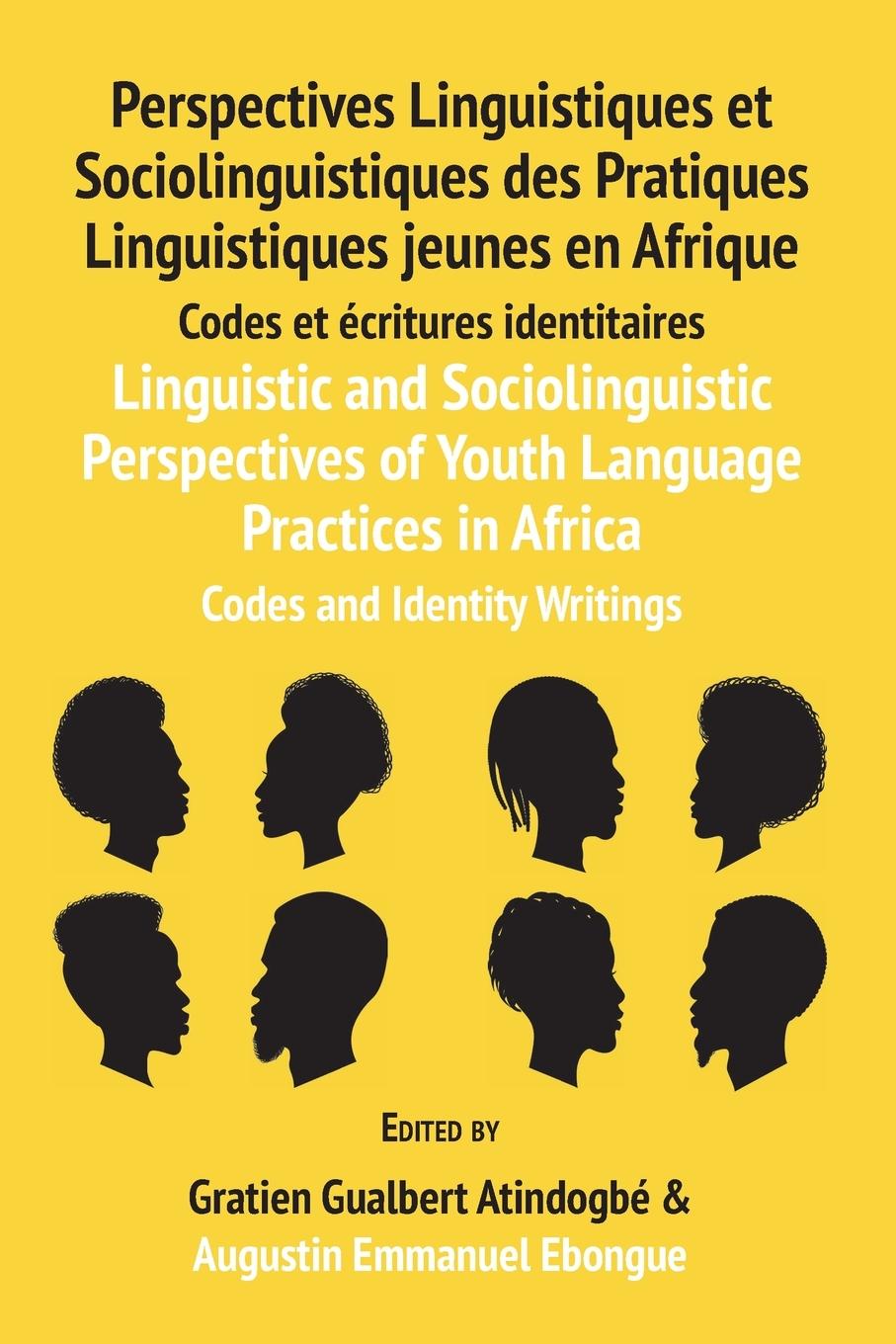 Vorderes Coverbild Linguistic and Sociolinguistic Perspectives of Youth Language Practices in Africa