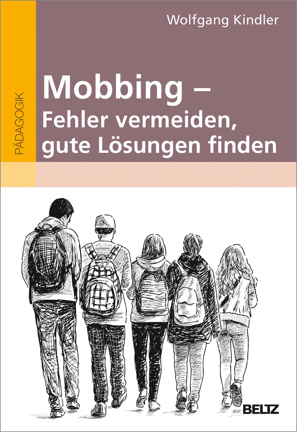 Vorderes Coverbild Mobbing - Fehler vermeiden, gute Lösungen finden