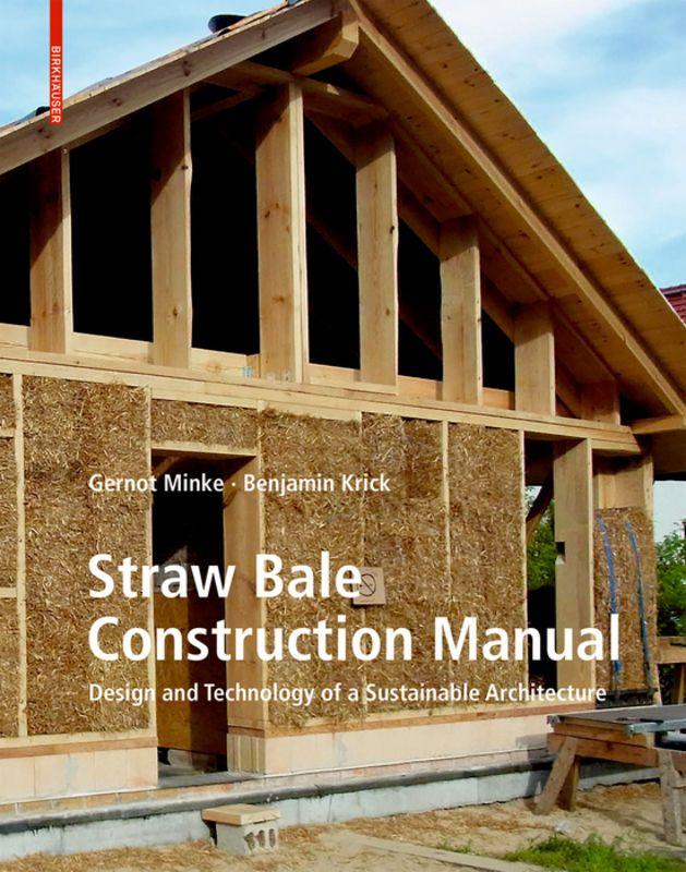 Vorderes Coverbild Straw Bale Construction Manual