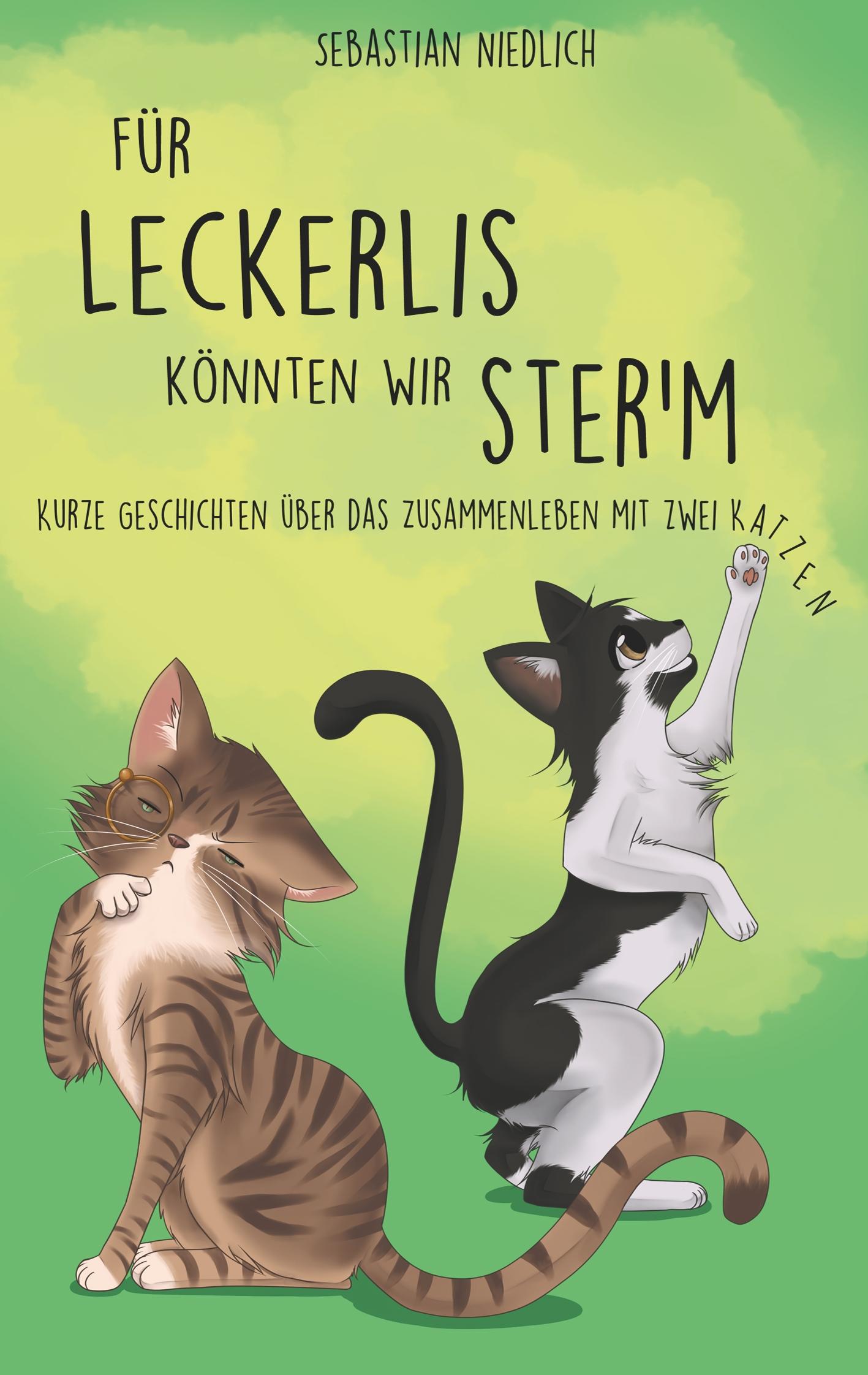 Vorderes Coverbild Für Leckerlis könnten wir ster'm