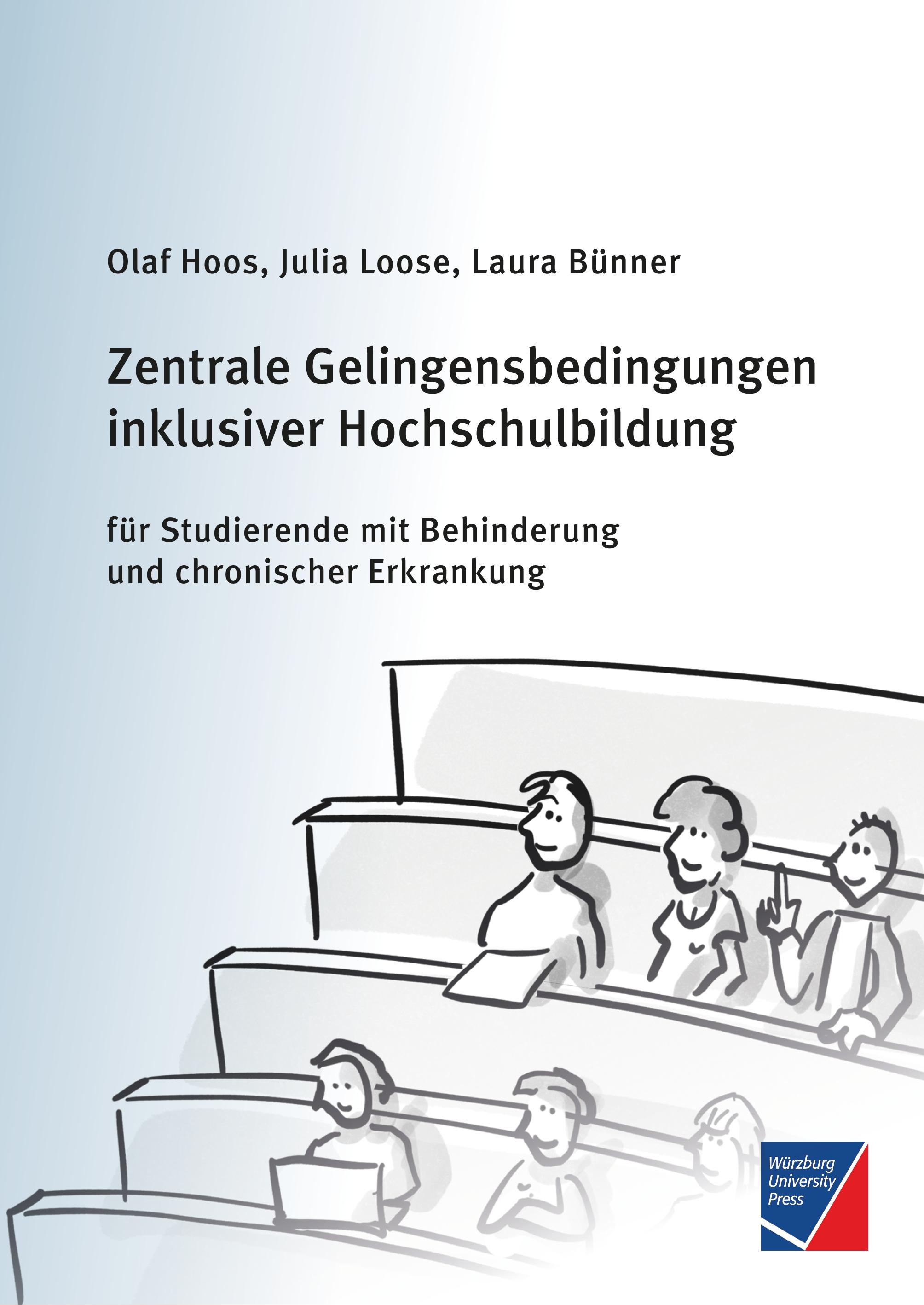 Vorderes Coverbild Zentrale Gelingensbedingungen inklusiver Hochschulbildung für Studierende mit Behinderung und chronischer Erkrankung